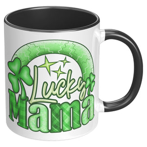 Lucky Mama 11oz Coffee Mug, Plain White or Black Color Accent