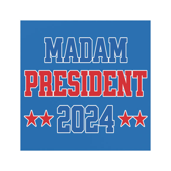 MADAM PRESIDENT HARRIS 2024 CAR MAGNET