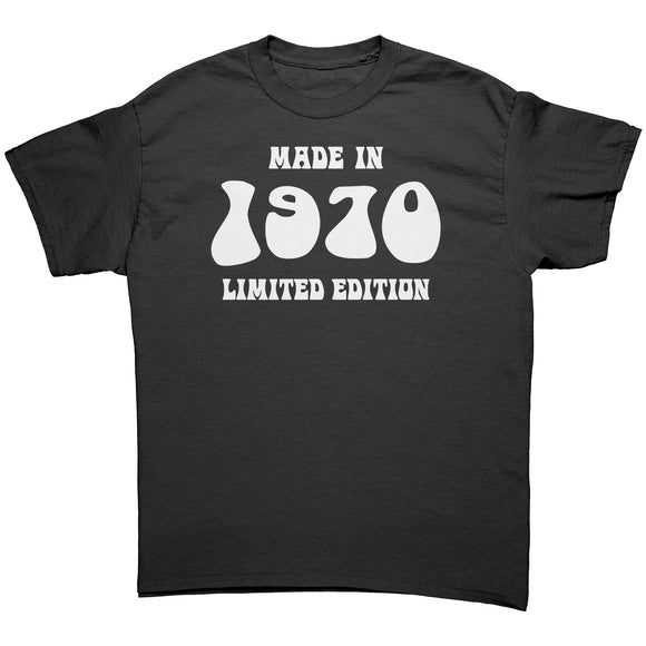 MADE in 1970 Limited Edition Unisex T-Shirt