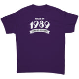 MADE in 1989 Limited Edition Unisex T-Shirt