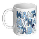 MAMA_MAMA_MAMA_11oz_Coffee_Mug_White_or_LH_Main_Mockup.png_15680023