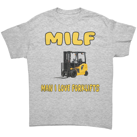 MILF_Man_I_Love_Forklifts_Unisex_T-Shirt_Ash_Grey_Front_Mockup.png