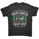 Most likely to Fall Asleep First Christmas Unisex T-Shirt Family T-Shirts