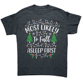 Most likely to Fall Asleep First Christmas Unisex T-Shirt Family T-Shirts