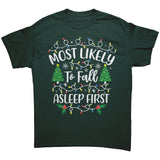 Most likely to Fall Asleep First Christmas Unisex T-Shirt Family T-Shirts