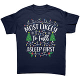 Most likely to Fall Asleep First Christmas Unisex T-Shirt Family T-Shirts