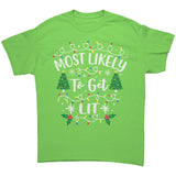Most likely to Get Lit Christmas Unisex T-Shirt Family T-Shirts