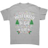 Most likely to Get Lit Christmas Unisex T-Shirt Family T-Shirts