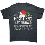 Most likely to Know all the Christmas Song Lyrics Unisex T-Shirt Family T-Shirt