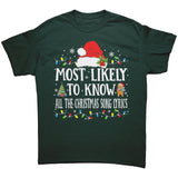 Most likely to Know all the Christmas Song Lyrics Unisex T-Shirt Family T-Shirt