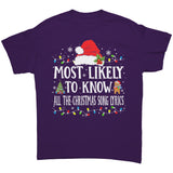 Most likely to Know all the Christmas Song Lyrics Unisex T-Shirt Family T-Shirt