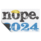 NOPE. 2024 ANTI TRUMP 2024 CAR MAGNET