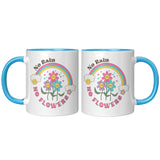 No Rain, No Flowers Encouragement 11oz Coffee Mug