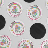 No Rain, No Flowers Encouragement Car Magnet