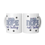 Nope_Not_Today_11oz_Coffee_Mug_White_o_2_Mugs_Center_Mockup.png_15680380