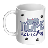 Nope_Not_Today_11oz_Coffee_Mug_White_o_LH_Main_Mockup.png_15680383