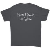 Normal_People_are_Weird_Unisex_T-Shirt_Charcoal_Front_Mockup.png_15786728