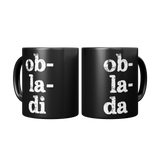 Ob_La_Di_Ob_La_Da_11_oz_Black_Coffee_Mug_Mug_2_Mugs_Center_Mockup.png_15559202