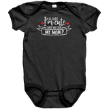 Of_Course_Im_Cute_Have_You_Seen_My_Mom_Black_Mockup.png_15619066