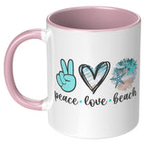 Peace Love Beach 11oz Coffee Mug, Plain White or Color Accent