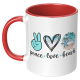Peace Love Beach 11oz Coffee Mug, Plain White or Color Accent