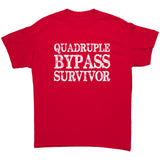 Quadruple Bypass Survivor Unisex T-Shirt