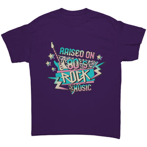 RAISED on 80s ROCK MUSIC Unisex T-Shirt, Gildan Brand