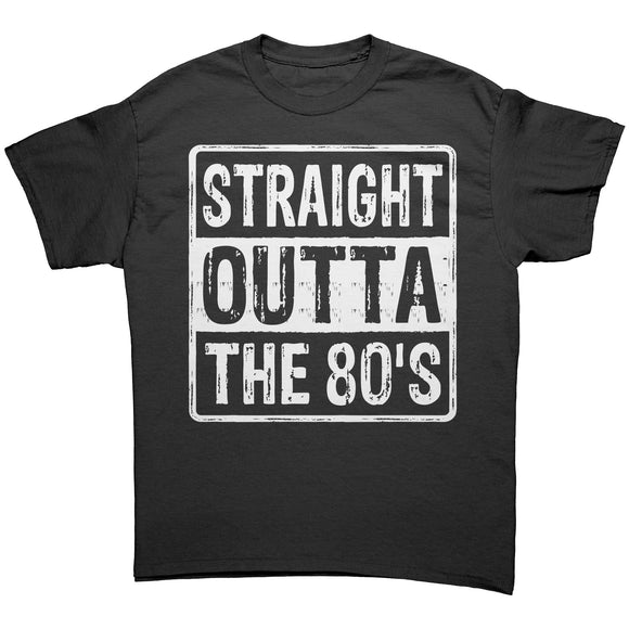 STRAIGHT OUTTA THE 80'S Unisex T-Shirt, Gildan Brand