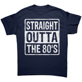 STRAIGHT OUTTA THE 80'S Unisex T-Shirt, Gildan Brand