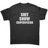 Shitshow_Supervisor_Unisex_T-Shirt_Black_Front_Mockup.png