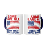 Some_Gave_All_Some_Had_Bone_Spurs_11oz__2_Mugs_Mockup.png_15591662