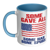 Some_Gave_All_Some_Had_Bone_Spurs_11oz__LH_Main_Mockup.png_15591642