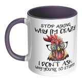 Stop_Asking_Why_Im_Crazy_I_Dont_Ask_W_LH_Main_Mockup.png_15455485