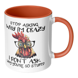 Stop_Asking_Why_Im_Crazy_I_Dont_Ask_W_RH_Main_Mockup.png_15455464