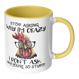 Stop_Asking_Why_Im_Crazy_I_Dont_Ask_W_RH_Main_Mockup.png_15455474