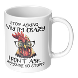 Stop_Asking_Why_Im_Crazy_I_Dont_Ask_W_RH_Main_Mockup.png_15455423