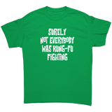 Surely_Not_Everybody_was_Kung-Fu_Fighti_Irish_Green_Mockup.png_15651424