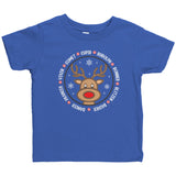 Team Rudolph Short Sleeve Infant T-Shirt