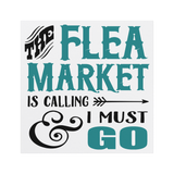 The_Flea_Market_is_Calling__I_Must_Go_V_SquareCarMagnet_Main_Mockup.png_15594630