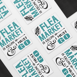 The_Flea_Market_is_Calling__I_Must_Go_V_SquareCarMagnet_Scattered_Mockup.png_15594633