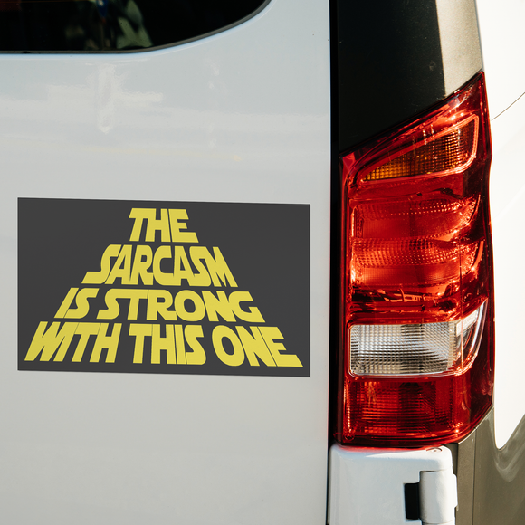 The_Sarcasm_is_Strong_with_This_One_Car__RectangleMagnet_Bumper_H_AS_Mockup.png