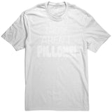 Those Aren't PILLOWS! District Brand Unisex T-Shirt