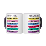 Today_I_Will_Believe_in_Myself_11oz_Coff_2_Mugs_Center_Mockup.png_15679596