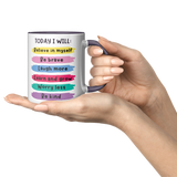 Today_I_Will_Believe_in_Myself_11oz_Coff_Presentation_Mockup.png_15679600