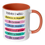 Today_I_Will_Believe_in_Myself_11oz_Coff_RH_Main_Mockup.png_15679573