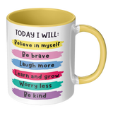 Today_I_Will_Believe_in_Myself_11oz_Coff_RH_Main_Mockup.png_15679583