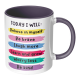 Today_I_Will_Believe_in_Myself_11oz_Coff_RH_Main_Mockup.png_15679593