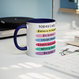 Today_I_Will_Believe_in_Myself_11oz_Coff_Record_Player_Mockup.png_15679612