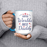 Voted World's Best Daddy Coffee Mug 15oz