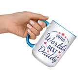 Voted World's Best Daddy Coffee Mug 15oz